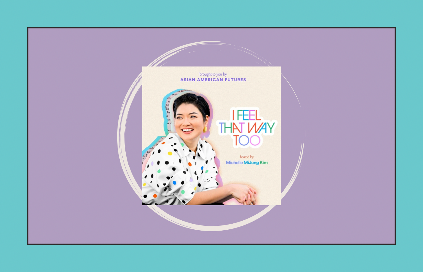 Podcast Review: I Feel That Way Too