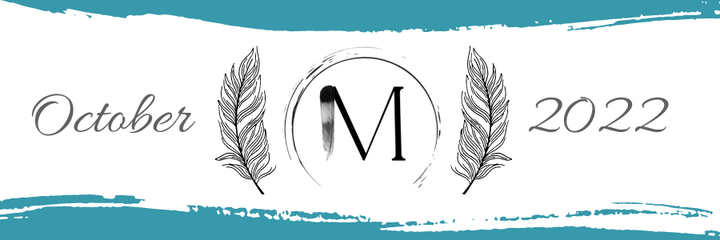 The Monthly Magpie: October 2022