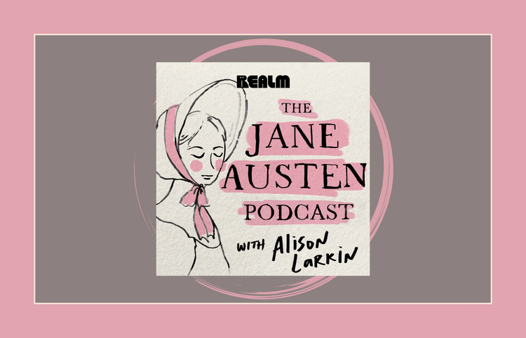 Release Day Review: The Jane Austen Podcast with Alison Larkin