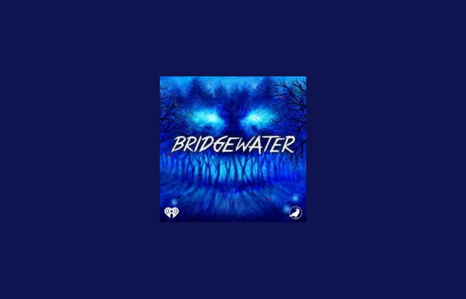 Podcast Review: Bridgewater