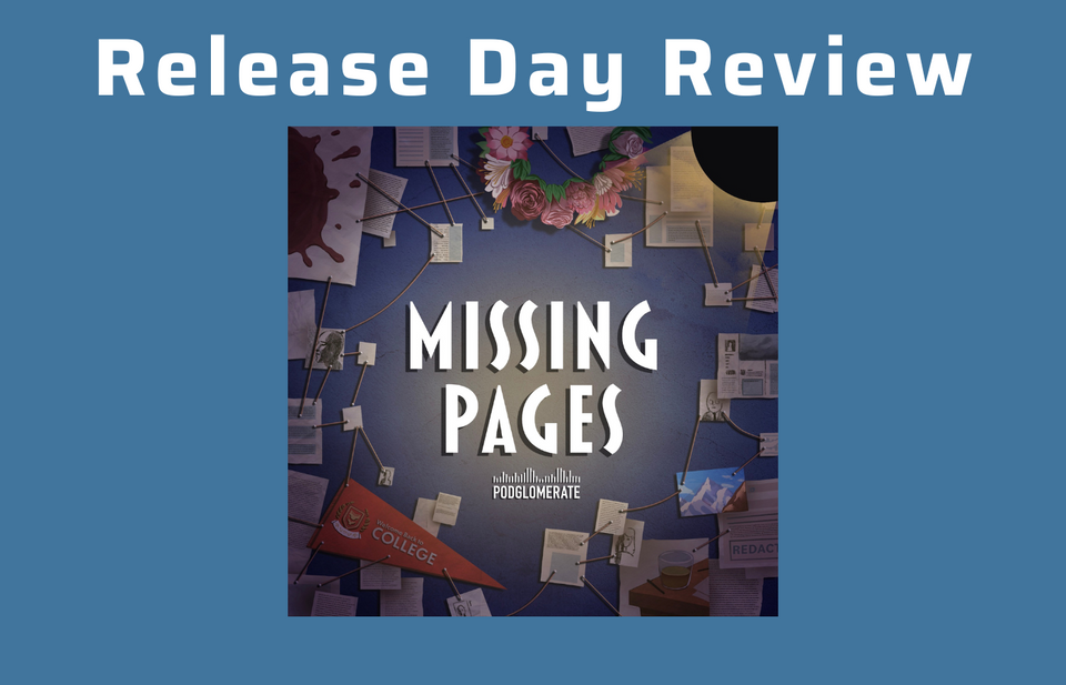 Release Day Review: Missing Pages